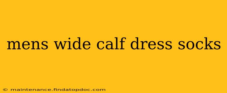 mens wide calf dress socks