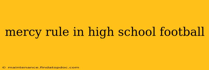 mercy rule in high school football
