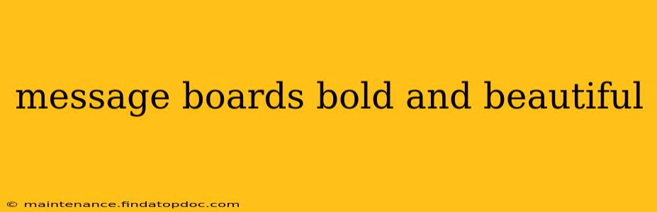 message boards bold and beautiful