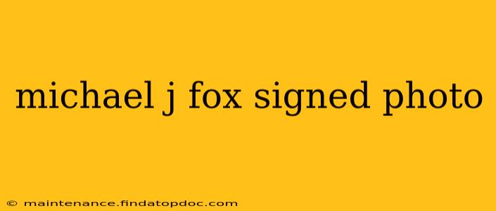 michael j fox signed photo