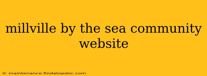 millville by the sea community website