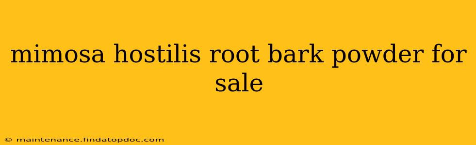 mimosa hostilis root bark powder for sale