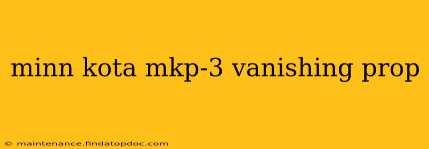 minn kota mkp-3 vanishing prop