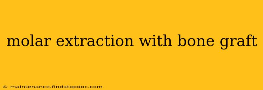 molar extraction with bone graft