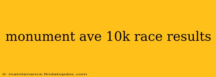 monument ave 10k race results
