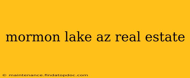 mormon lake az real estate