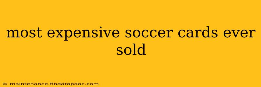most expensive soccer cards ever sold