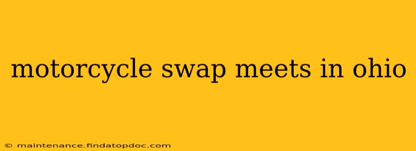 motorcycle swap meets in ohio