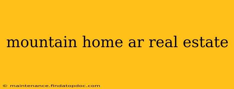 mountain home ar real estate