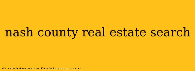 nash county real estate search