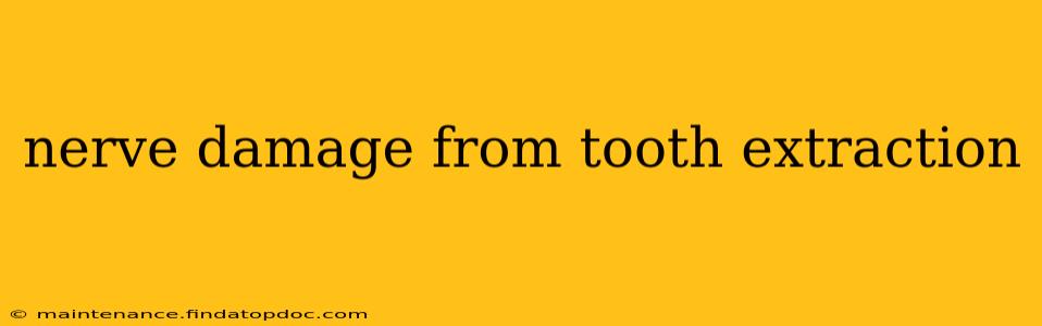nerve damage from tooth extraction