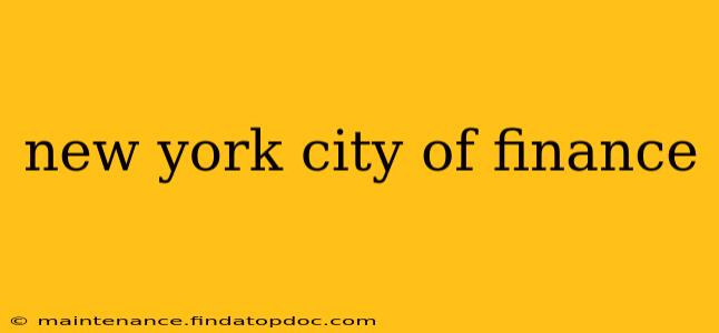new york city of finance