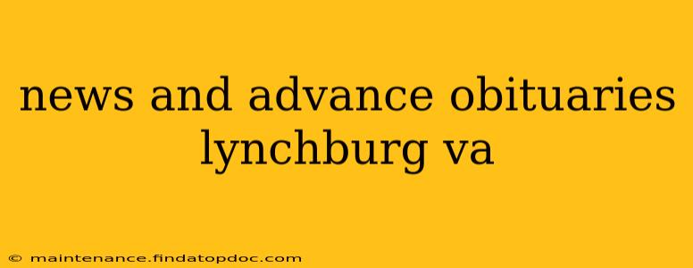 news and advance obituaries lynchburg va