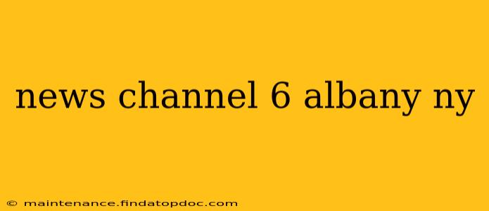 news channel 6 albany ny