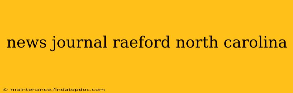 news journal raeford north carolina