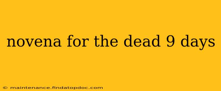 novena for the dead 9 days
