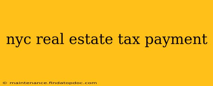 nyc real estate tax payment