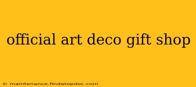 official art deco gift shop