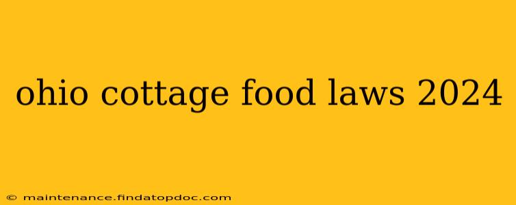 ohio cottage food laws 2024