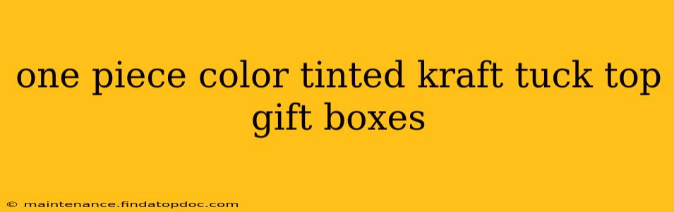one piece color tinted kraft tuck top gift boxes