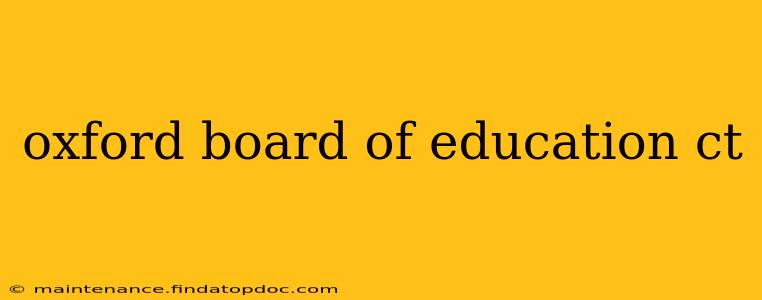oxford board of education ct