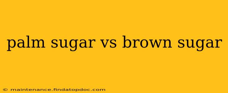 palm sugar vs brown sugar