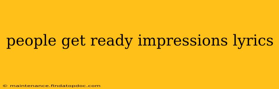 people get ready impressions lyrics