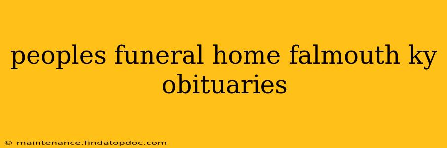 peoples funeral home falmouth ky obituaries