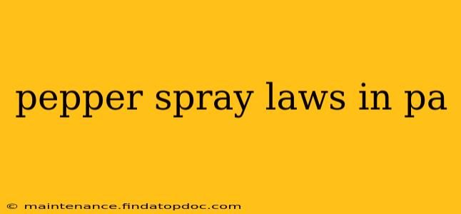 pepper spray laws in pa
