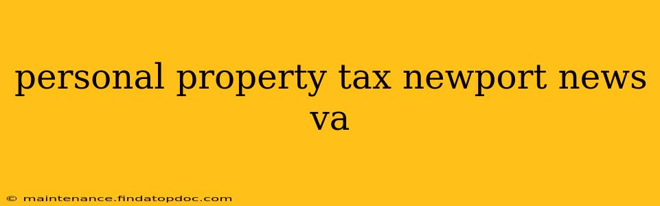 personal property tax newport news va