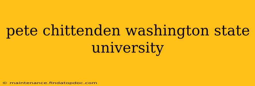 pete chittenden washington state university