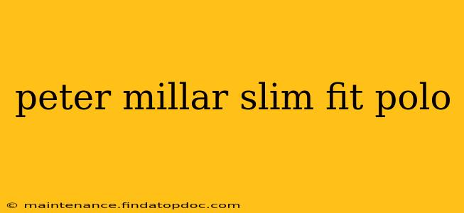 peter millar slim fit polo