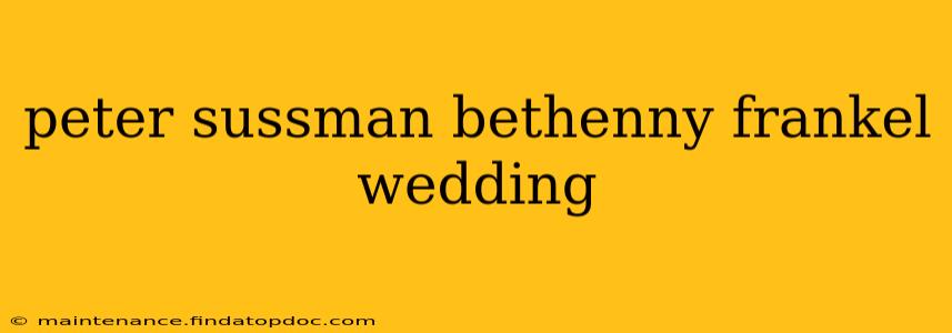 peter sussman bethenny frankel wedding