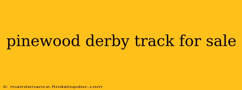pinewood derby track for sale