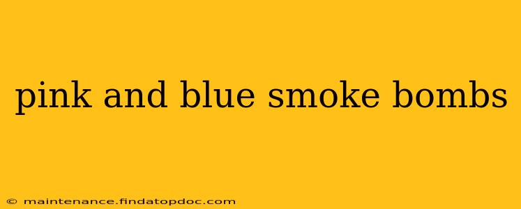 pink and blue smoke bombs