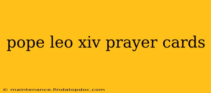 pope leo xiv prayer cards