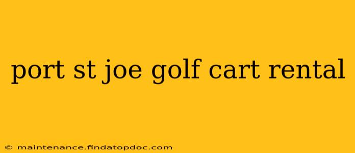port st joe golf cart rental