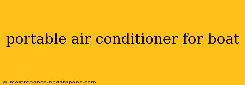 portable air conditioner for boat