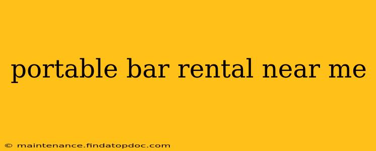 portable bar rental near me