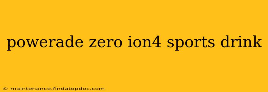 powerade zero ion4 sports drink