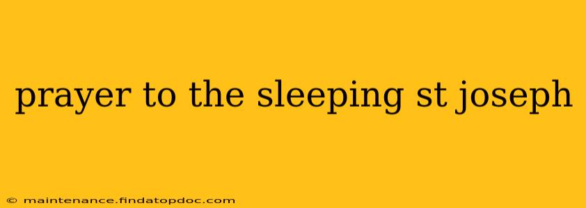 prayer to the sleeping st joseph