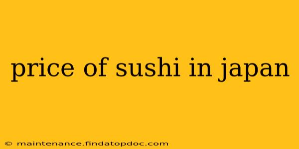 price of sushi in japan