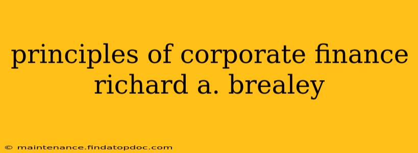principles of corporate finance richard a. brealey