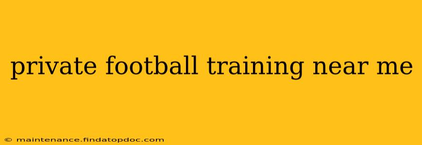 private football training near me