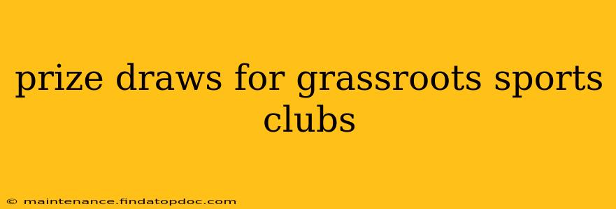 prize draws for grassroots sports clubs