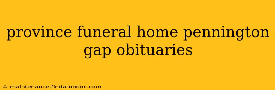 province funeral home pennington gap obituaries