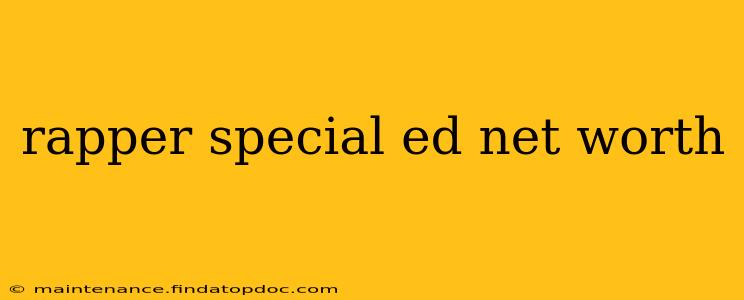 rapper special ed net worth