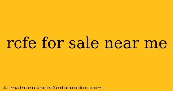 rcfe for sale near me