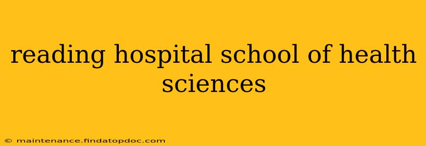 reading hospital school of health sciences