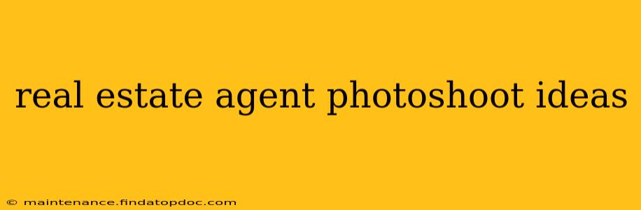 real estate agent photoshoot ideas